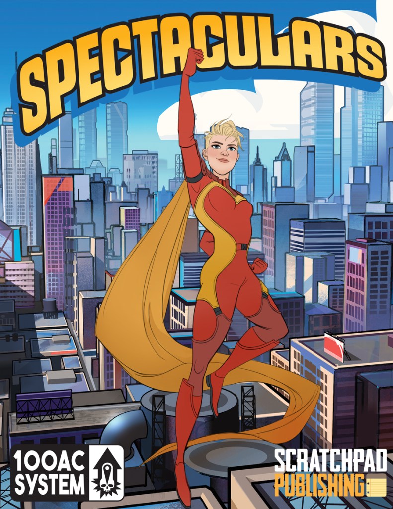 Cover of the TTRPG Spectaculars, featuring a super hero flying in front of a comic book city. The Spectaculars logo is spread across the top in bright yellow and blue.